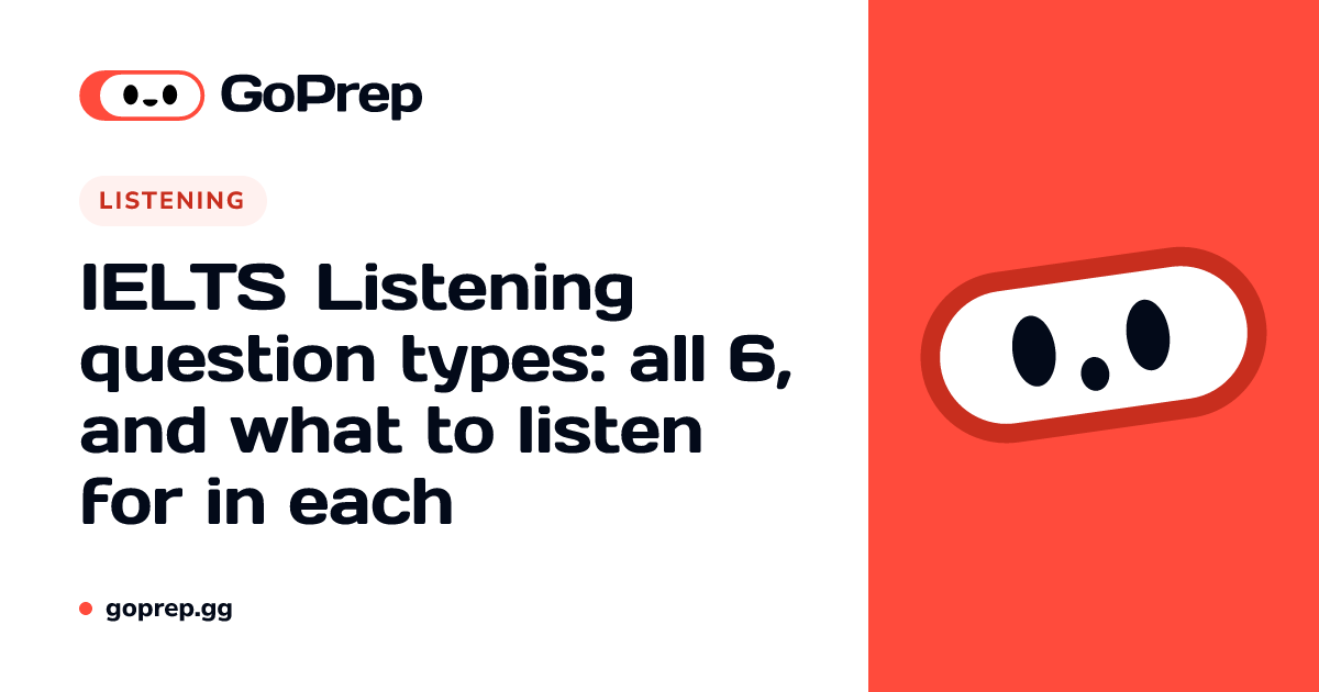 IELTS Listening Question Types: All 6 With Tips